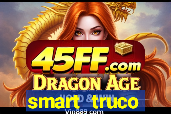 smart truco paulista e mineiro